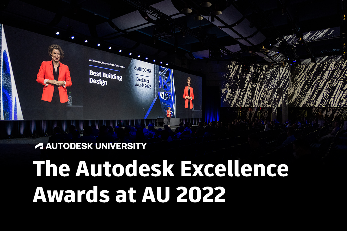  AU2022-BlogImage_AutodeskExcellenceAwards