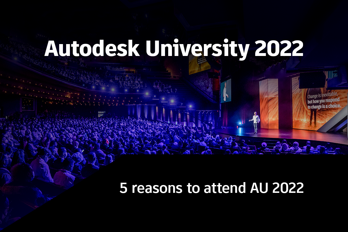 AU2022_BlogImage_5ReasonsToAttend_v02.png