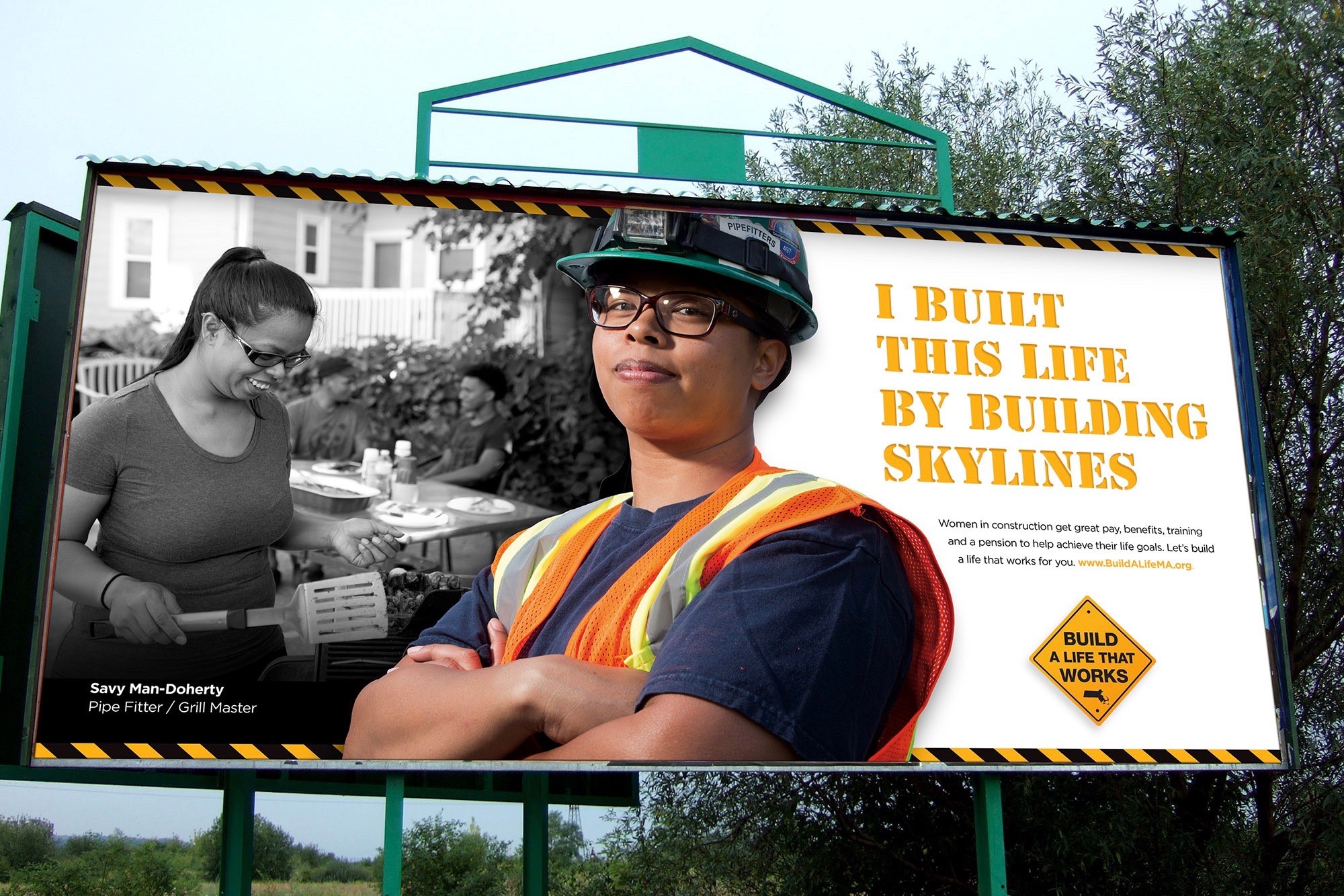 A billboard displays the Build A Life That Works campaign