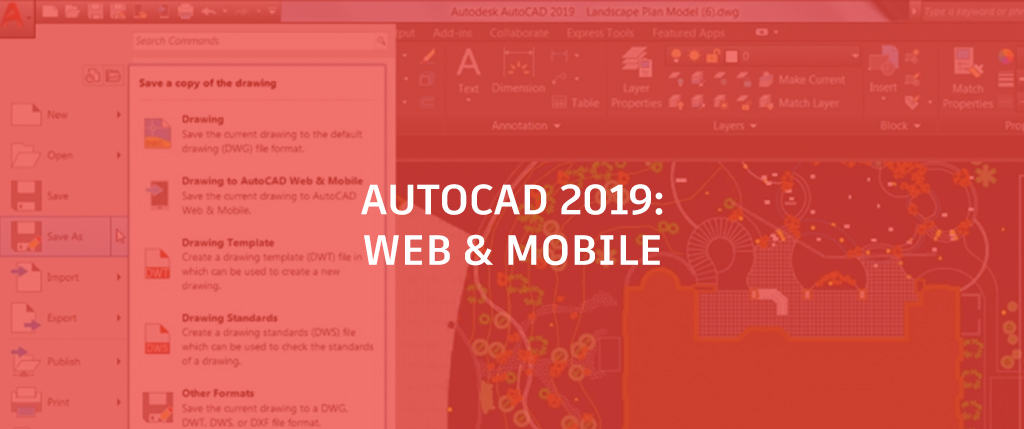 What's New in AutoCAD 2019? Save to Web & Mobile