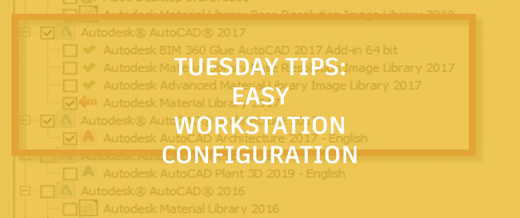 Workstation Configuration AutoCAD