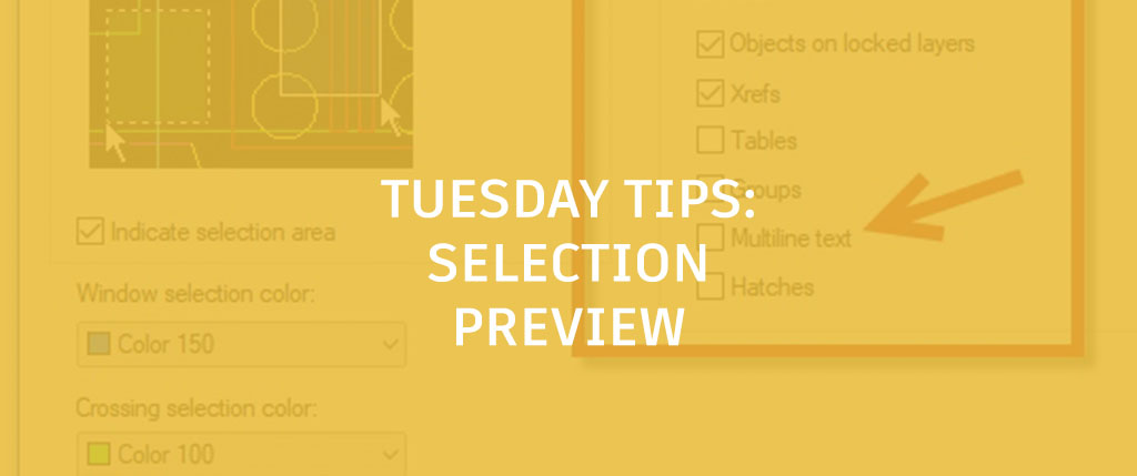 Selection Preview in AutoCAD