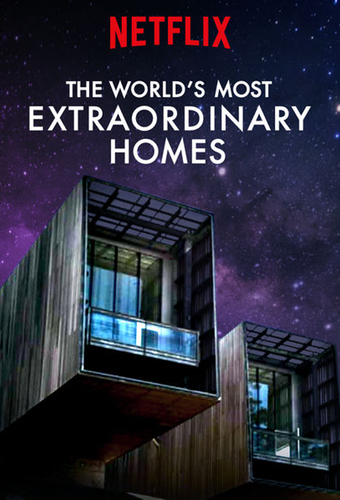 Design Shows: The World's Most Extraordinary Homes