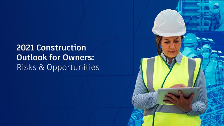 2021 construction outlook insights construction owners