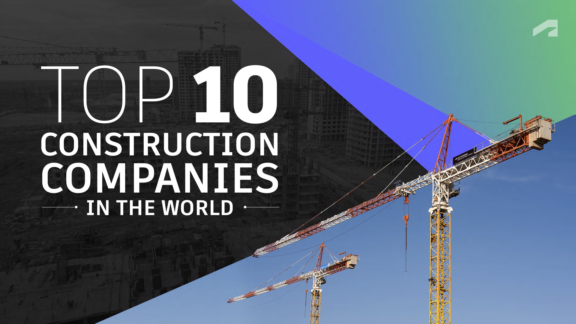 Top 10 construction companies in the world