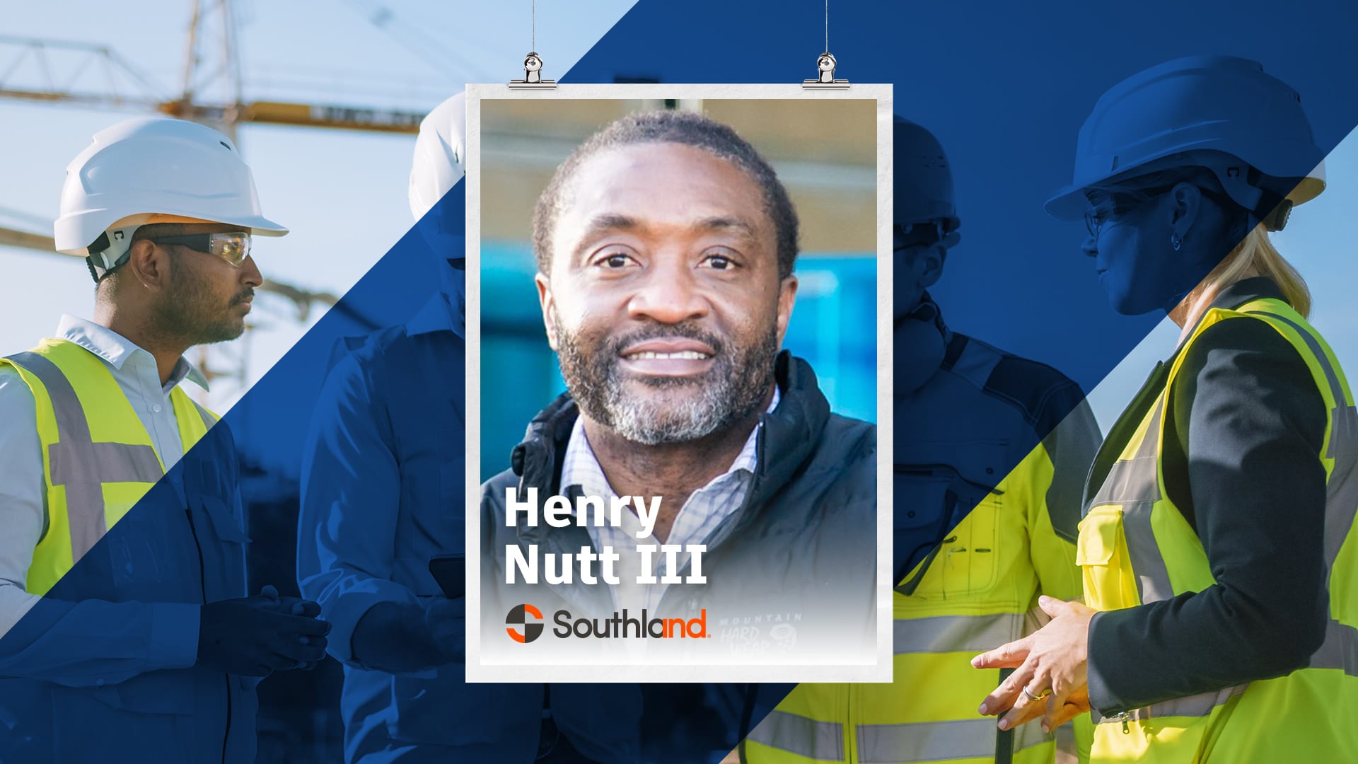 henry nutt III southland construction