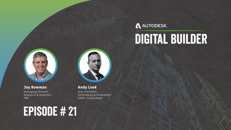 Digital Builder Ep 21: Bringing a Construction Data Strategy to Life