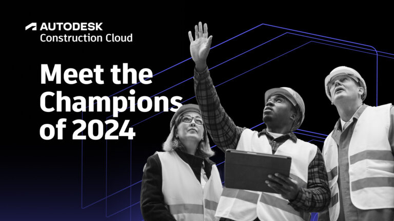 autodesk construction champions 2024