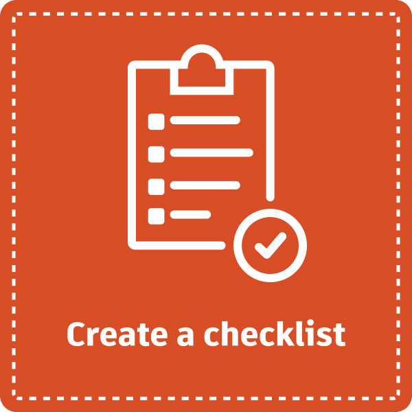 Tip 2: Create a Checklist