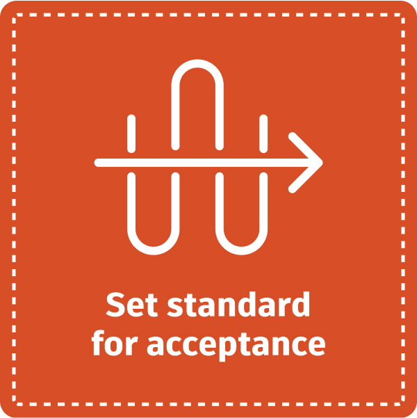 Tip 4: Set Standard for Acceptance 