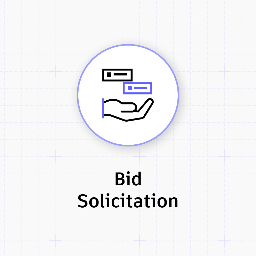 Bidding Steps: Bid Solicitation