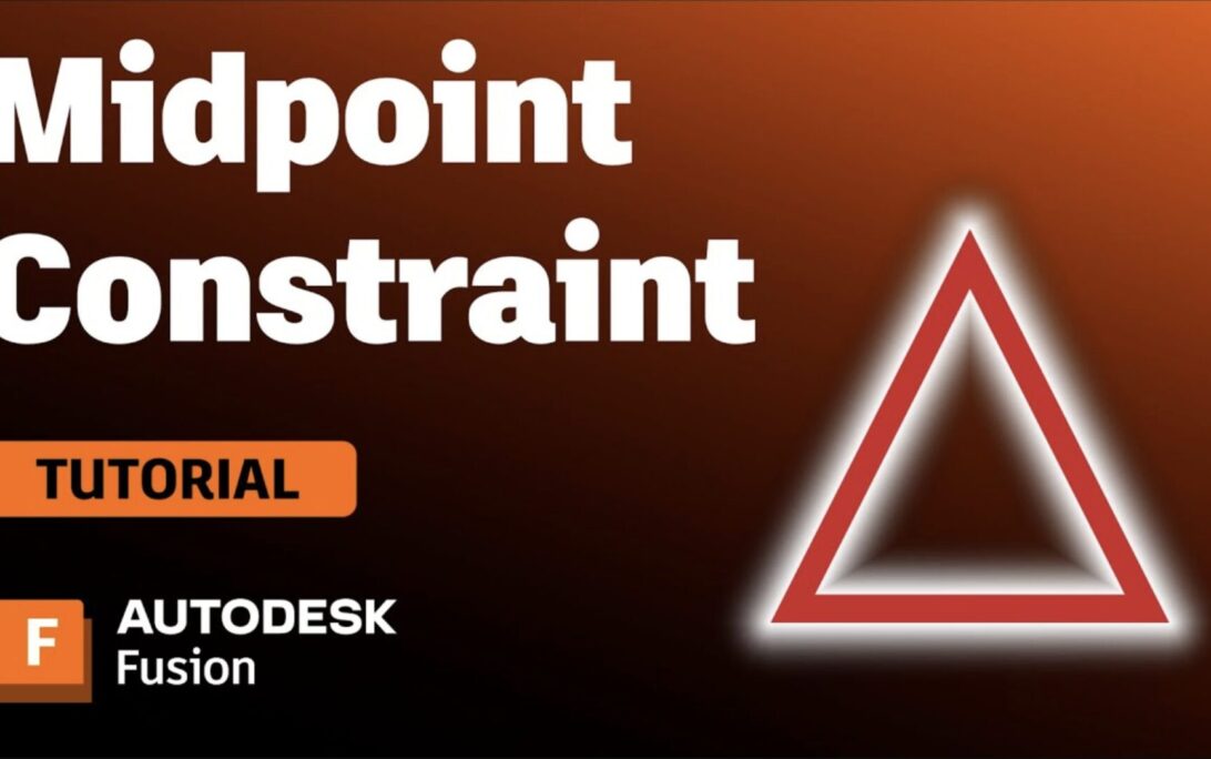 Midpoint Constraints in Autodesk Fusion